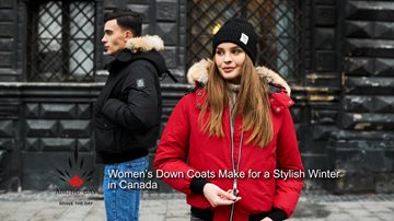 Winter Restyled with Women’s Down Coats in Canada womensdowncoatscanada